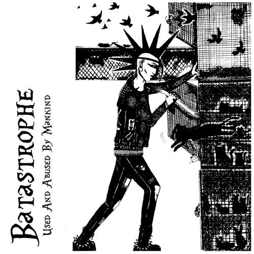 Used and Abused By Mankind - EP