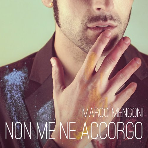 Non me ne accorgo - Single