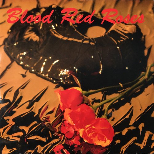 Blood Red Roses