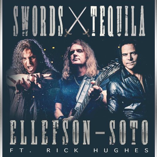 Swords & Tequila (feat. Rick Hughes)
