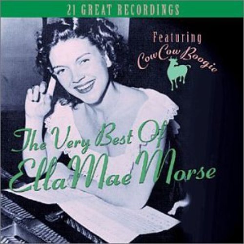 The Very Best of Ella Mae Morse