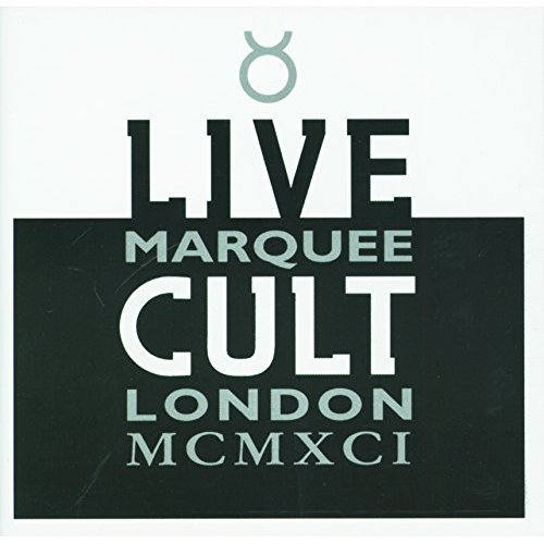 Live Cult - Marquee London Mcmxci