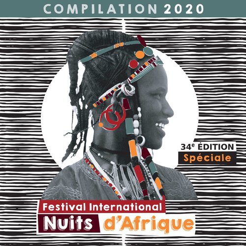 Festival International Nuits d'Afrique 34è édition - Compilation 2020