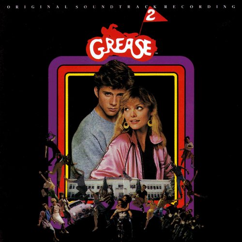 Grease 2 — Various Artists | Last.fm