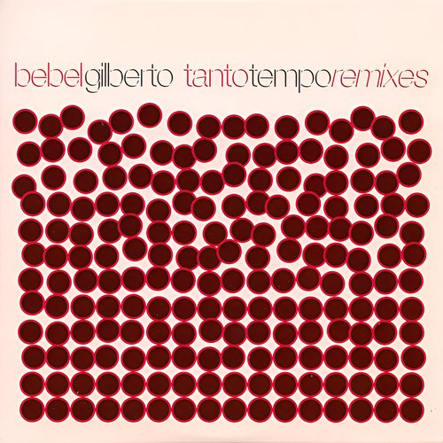 Tanto Tempo Remixes