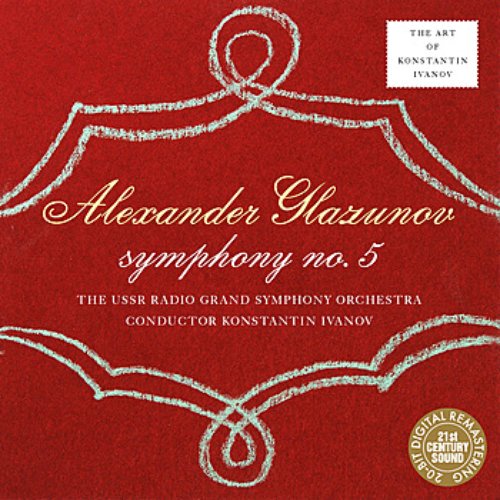 Glazunov: Symphony No. 5