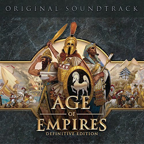 Age of Empires (Original Motion Picture Soundtrack) [Definitive Edition]