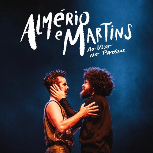 Almério e Martins Ao Vivo No Parque