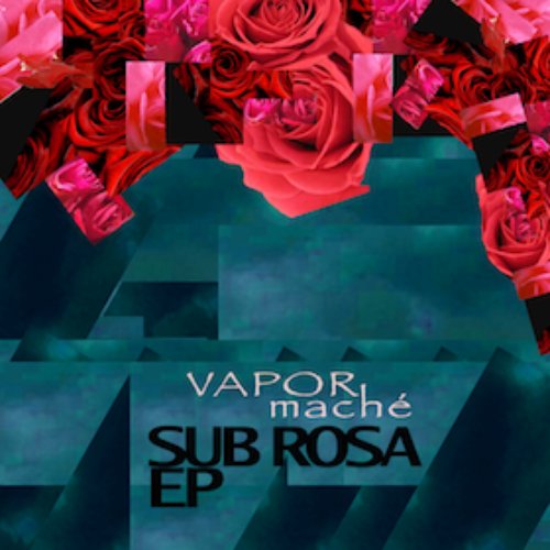 Sub Rosa EP