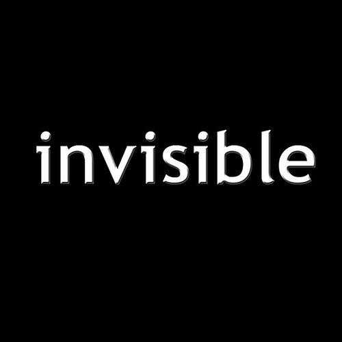 Invisible