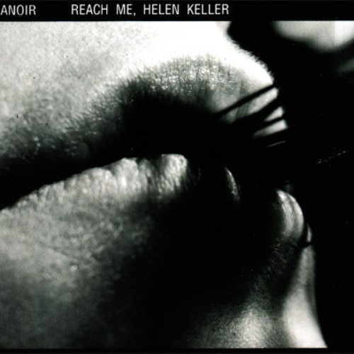 Reach Me, Helen Keller