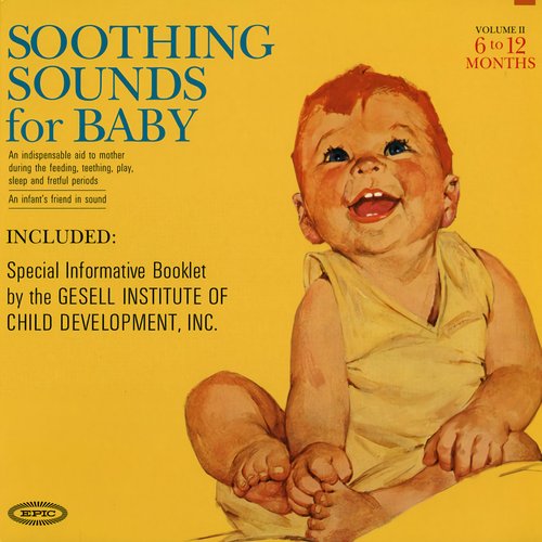 Soothing Sounds for Baby: Vol. 2