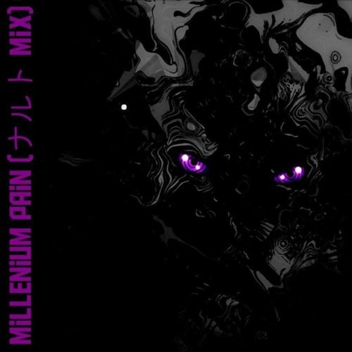 Millenium Pain (ナルト Mix - Possession Exclusivity)