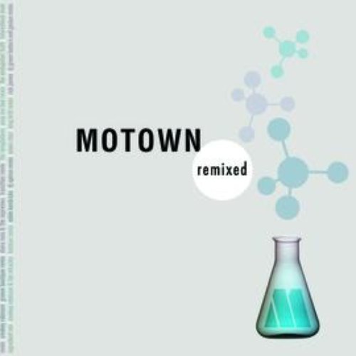 Motown Remixed & Unmixed
