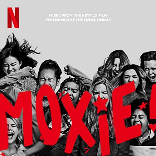 Moxie (Music from the Netflix Film)