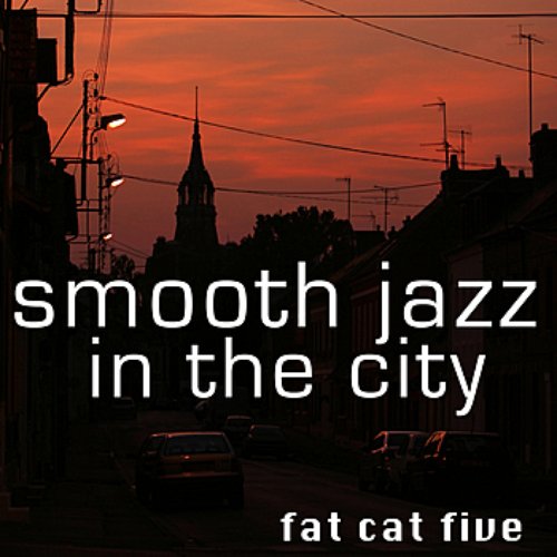 Smooth Jazz In The City