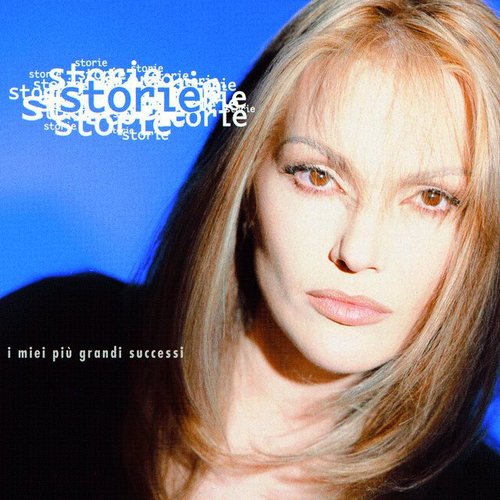 Storie - I Miei Piu' Grandi Successi'