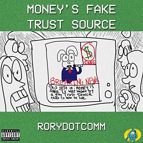 Money's Fake Trust Source