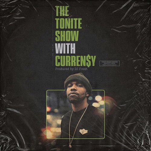 The Tonite Show With Curren$y