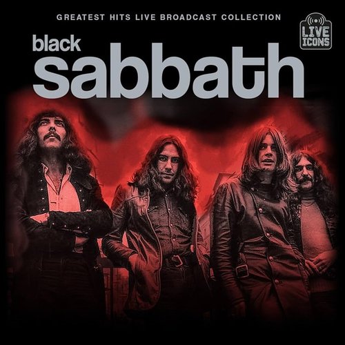 Greatest Hits Broadcast Collection: Black Sabbath