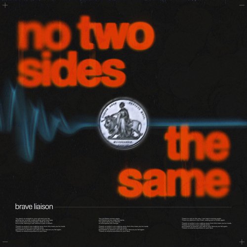 No Two Sides The Same
