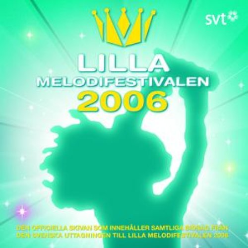 Lilla Melodifestivalen 2006