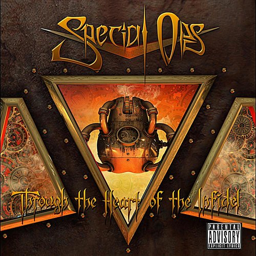 Through the Heart of the Infidel