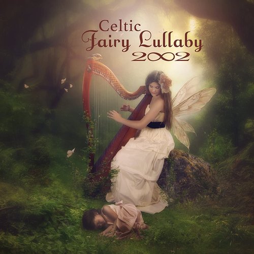 Celtic Fairy Lullaby