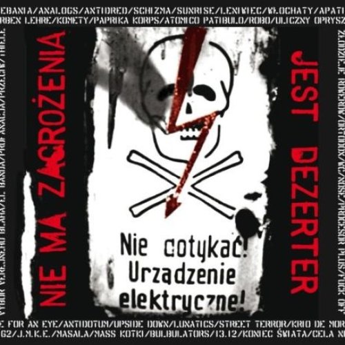 Nie ma zagrożenia Jest Dezerter