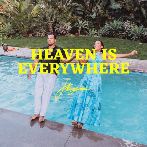 Heaven Is Everywhere - Single