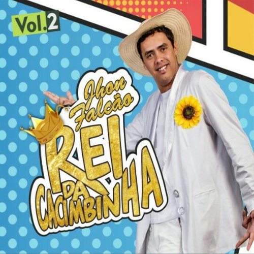 Rei da Cacimbinha, Vol. 2