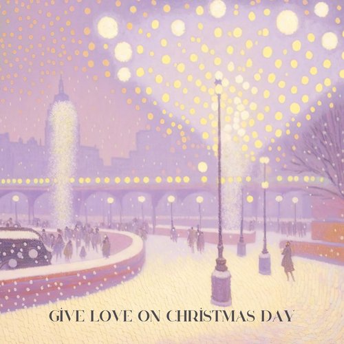 Give Love on Christmas Day - Single