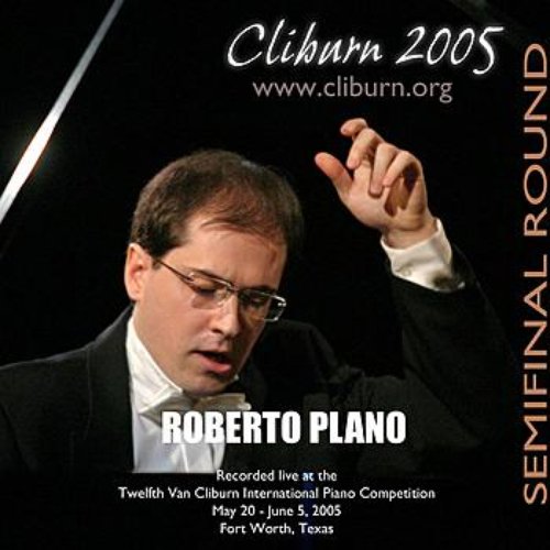 2005 Van Cliburn International Piano Competition Semifinal Round