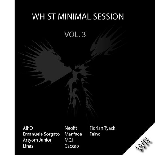 Whist Minimal Session Vol. 3 (digital Edition)
