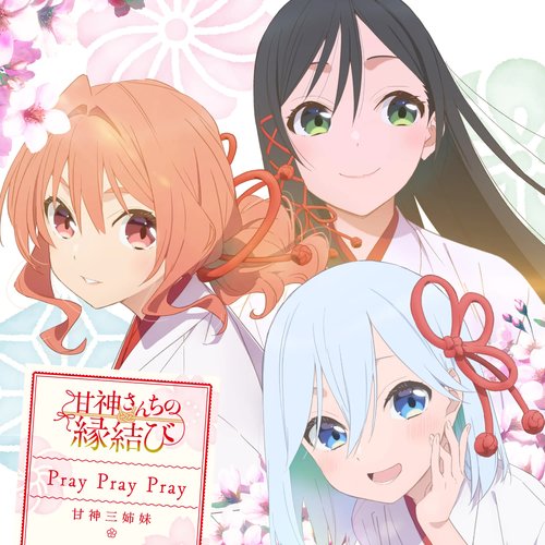Pray Pray Pray - Single