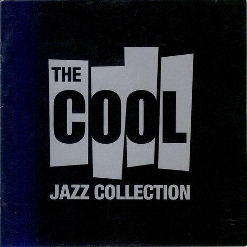 The Cool Jazz Collection (Disc 2)