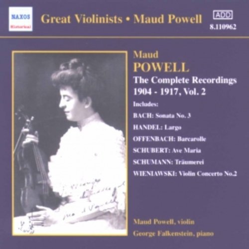 POWELL, Maud: Complete Recordings, Vol.  2 (1904-1917)