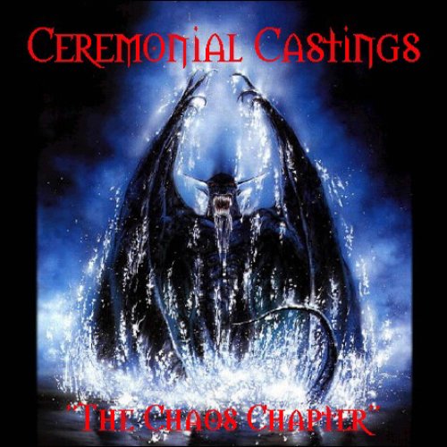 The Chaos Chapter — Ceremonial Castings | Last.fm