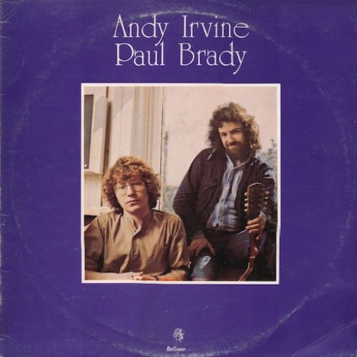 Andy Irvine / Paul Brady (Remastered)