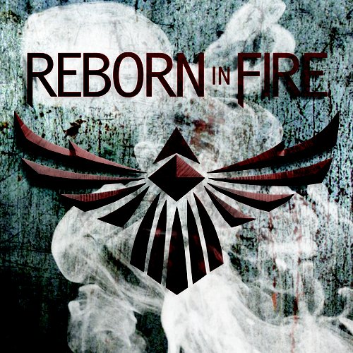Reborn In Fire