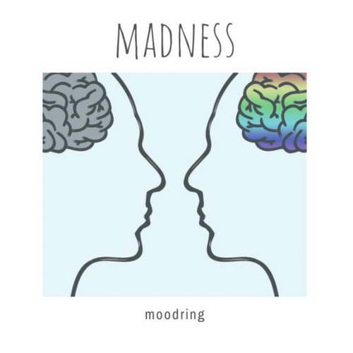 Madness