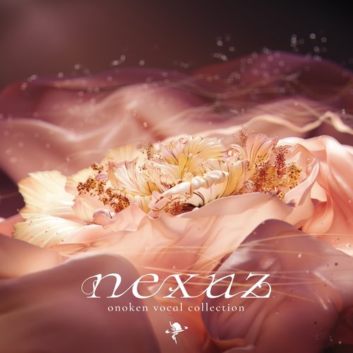 nexuz - onoken vocal collection