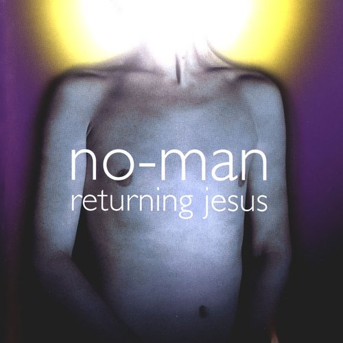 Returning Jesus