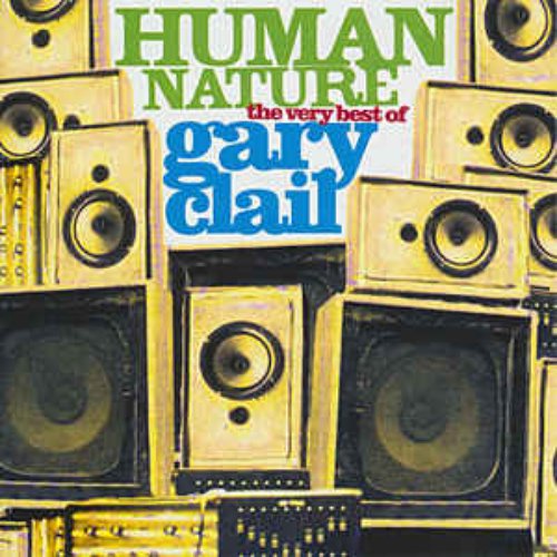 Human Nature - The Very Best Of Gary Clail
