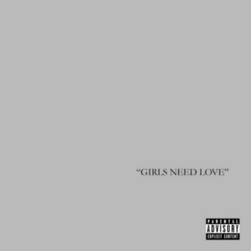 Girls Need Love (V-Mix)