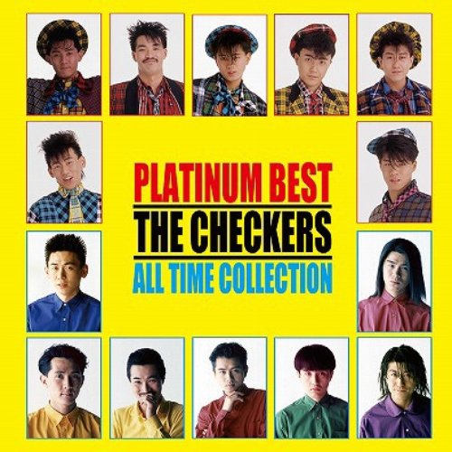 PLATINUM BEST THE CHECKERS ALL TIME COLLECTION
