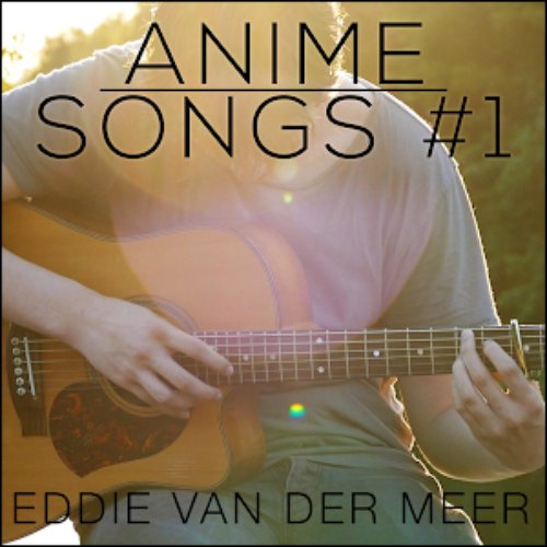 Anime Songs #1