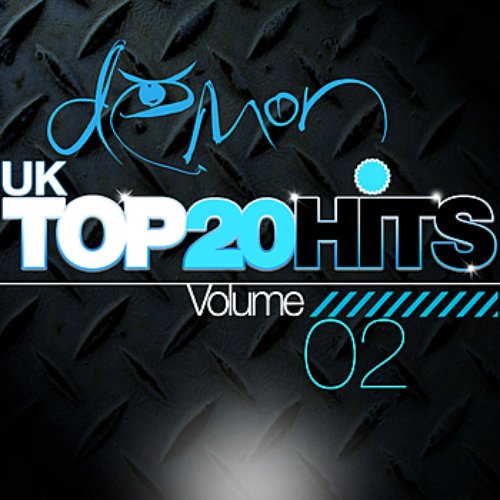 Demon Music UK Top 20 Hits Vol 2