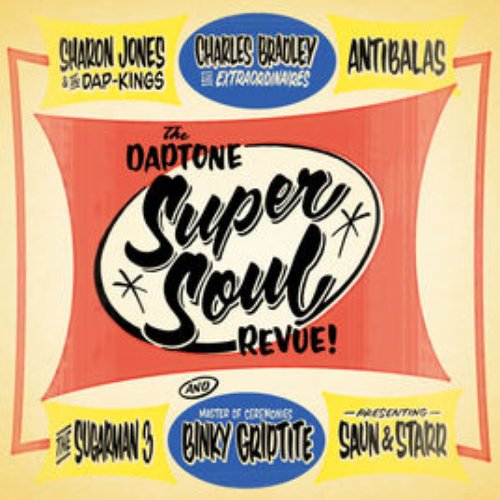 Daptone Super Soul Revue