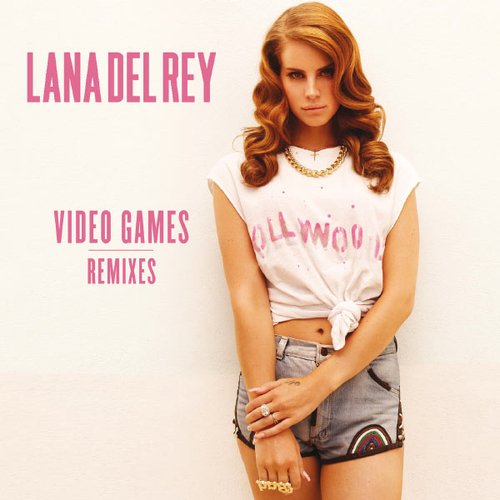 Video Games [Remixes]